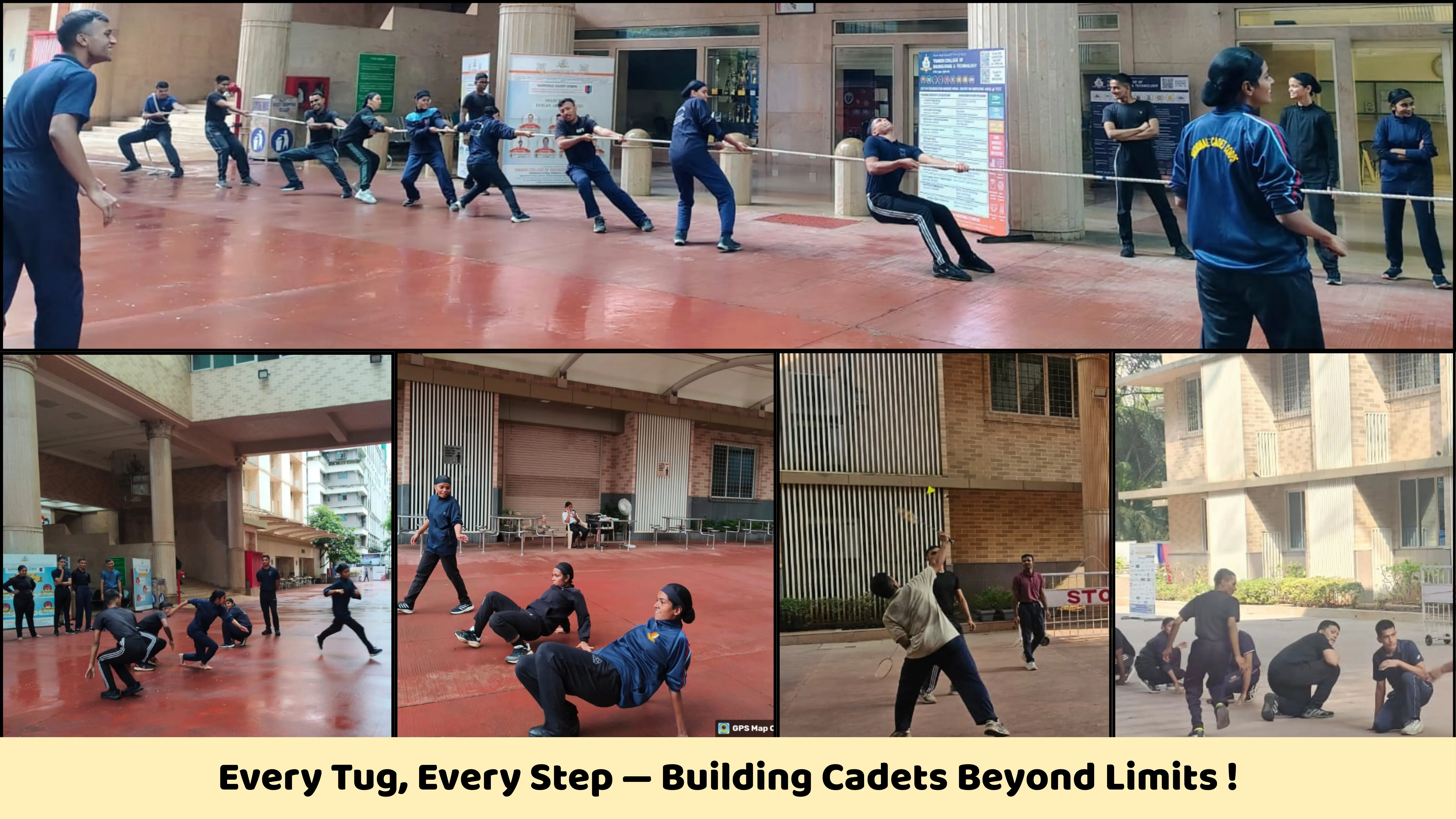 Every Tug, Every Step — Building Cadets Beyond Limits !
